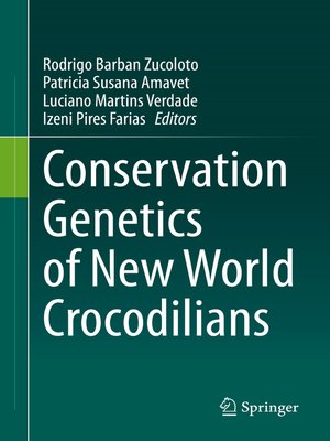 cover image of Conservation Genetics of New World Crocodilians